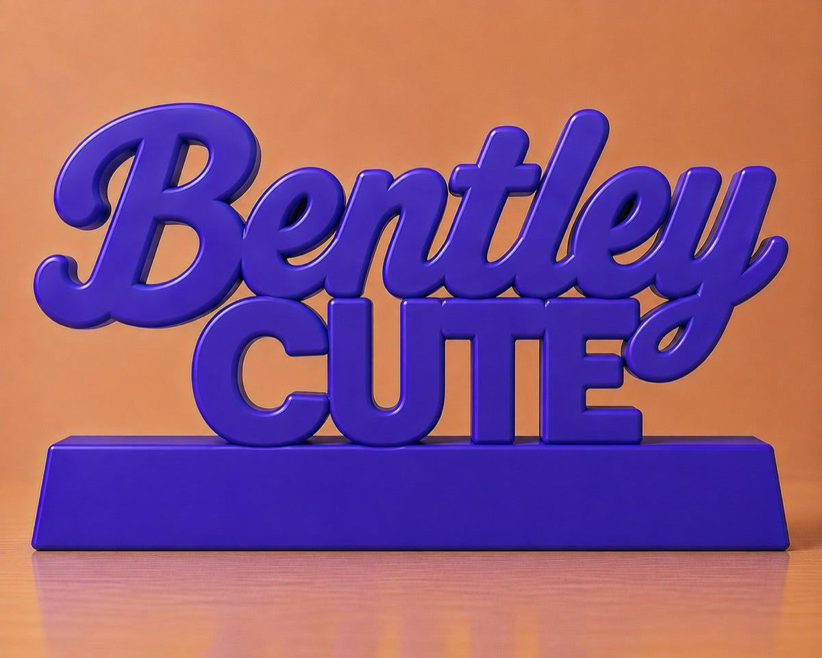 Concept render: stacked desk sign reading Bentley Cute